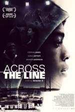 Watch Across the Line Watch123movies