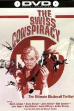 Watch The Swiss Conspiracy Watch123movies