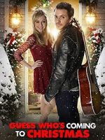 Watch Guess Who's Coming to Christmas Watch123movies