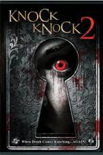 Watch Knock Knock 2 Watch123movies