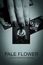 Watch Pale Flower Watch123movies