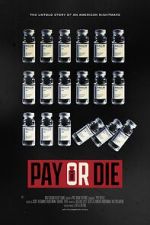 Watch Pay or Die Watch123movies