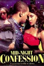Watch Mid Night Confession Watch123movies