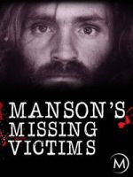 Watch Manson\'s Missing Victims Watch123movies