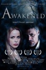 Watch Awakened Watch123movies