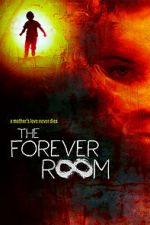 Watch The Forever Room Watch123movies