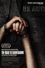 Watch The Road to Guantanamo Watch123movies