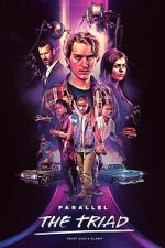 Watch Parallel - The Triad Watch123movies