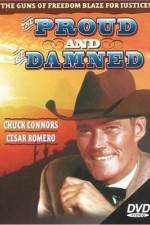 Watch The Proud and the Damned Watch123movies