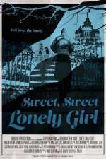 Watch Sweet, Sweet Lonely Girl Watch123movies