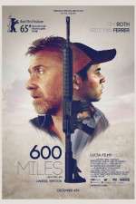 Watch 600 Millas Watch123movies