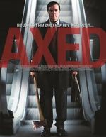 Watch Axed Watch123movies