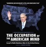 Watch The Occupation of the American Mind Watch123movies