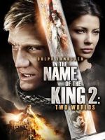 Watch In the Name of the King: Two Worlds Watch123movies