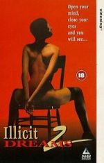 Watch Illicit Dreams 2 Watch123movies