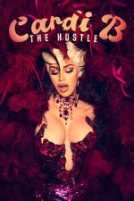 Watch Cardi B: The Hustle Watch123movies
