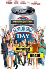 Watch Senior Skip Day Watch123movies