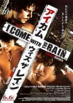 Watch I Come with the Rain Watch123movies