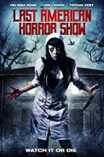 Watch Last American Horror Show Watch123movies