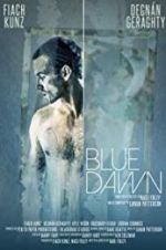 Watch Blue Dawn Watch123movies