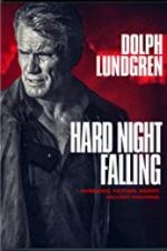 Watch Hard Night Falling Watch123movies