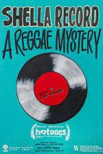 Watch Shella Record: A Reggae Mystery Watch123movies