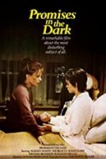 Watch Promises in the Dark Watch123movies