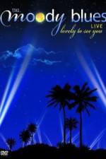 Watch The Moody Blues Live from the Greek Theater Watch123movies