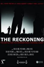 Watch The Reckoning: The Battle for the International Criminal Court Watch123movies