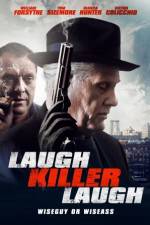 Watch Laugh Killer Laugh Watch123movies