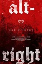 Watch Alt-Right: Age of Rage Watch123movies