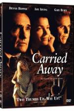 Watch Carried Away Watch123movies