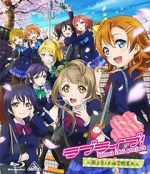 Watch Love Live! School Idol Project Recap Watch123movies