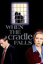 Watch When the Cradle Falls Watch123movies