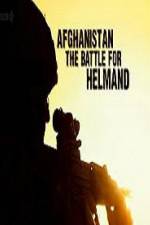 Watch Afghanistan The Battle For Helmand Watch123movies