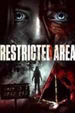 Watch Restricted Area Watch123movies