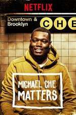 Watch Michael Che Matters Watch123movies