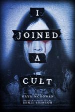 Watch I Joined a Cult Watch123movies