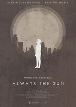 Watch Always the Sun (Short 2014) Watch123movies