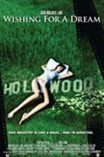 Watch Wishing for a Dream Watch123movies