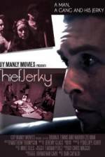Watch Thief Jerky Watch123movies
