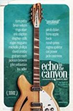 Watch Echo in the Canyon Watch123movies