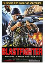 Watch Blastfighter Watch123movies