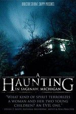 Watch A Haunting in Saginaw Michigan Watch123movies
