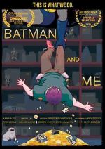 Watch Batman and Me Watch123movies