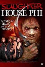 Watch Slaughterhouse Phi: Death Sisters Watch123movies