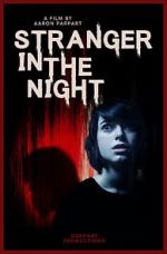 Watch Stranger in the Night Watch123movies
