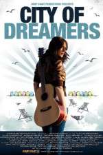 Watch City of Dreamers Watch123movies