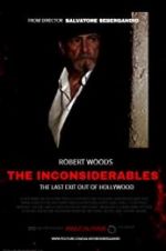 Watch The Inconsiderables: Last Exit Out of Hollywood Watch123movies