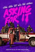 Watch Asking for It Watch123movies